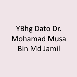 YBhg Dato Dr. Mohamad Musa Bin Md Jamil