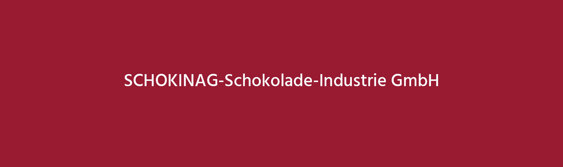 SCHOKINAG-Schokolade-Industrie GmbH